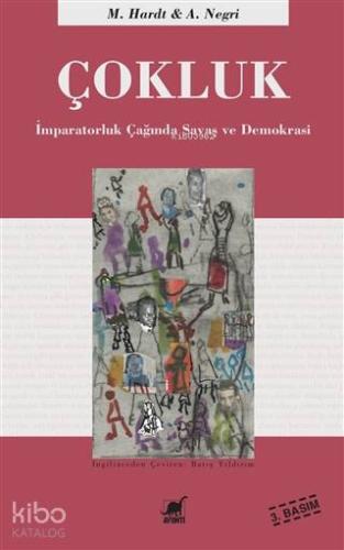 Çokluk; İmparatorluk Çağında Savaş ve Demokrasi | Michael Hardt | Ayrı