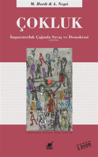 Çokluk;İmparatorluk Çağında Savaş Ve Demokrasi | Michael Hardt | Ayrı