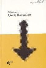 Çöküş Romanları | Nihat Ateş | Papirüs Yayın Dağıtım