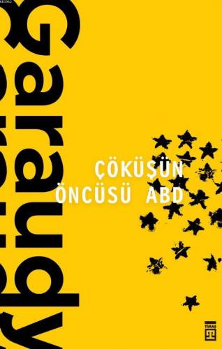 Çöküşün Öncüsü ABD | Roger Garaudy | Timaş Yayınları