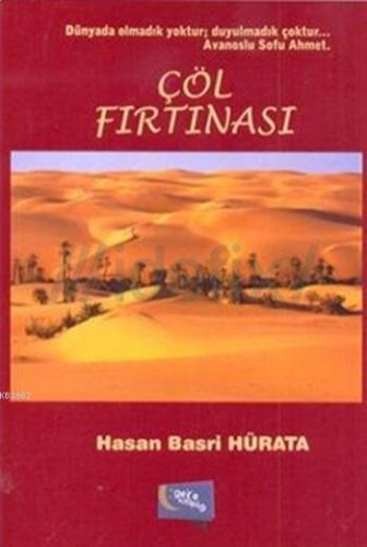 Çöl Fırtınası | Hasan Basri Hürata | Gece Kitaplığı Yayınları