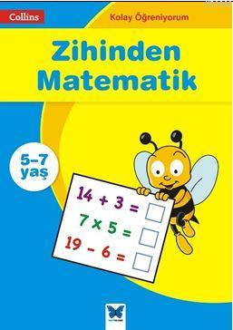 Collins Kolay Öğreniyorum - Zihinden Matematik (5-7 Yaş); Kolay Öğreni