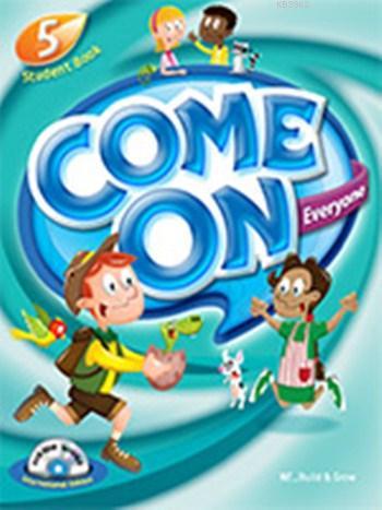 Come On, Everyone! with DVDROM + MP3 CD + Theater Reader; Student Book