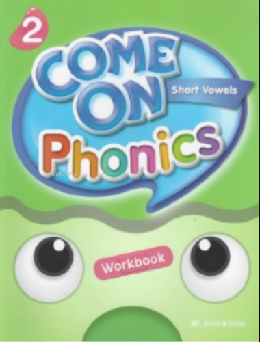 Come On, Phonics 2 Workbook | Amy Gradin | Build & Grow Yayınevi