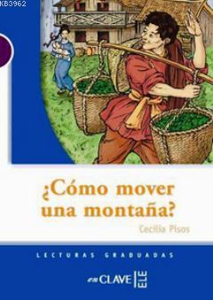 Como Mover Una Montana? (LG Nivel-1) İspanyolca Okuma Kitabı | Cecilia