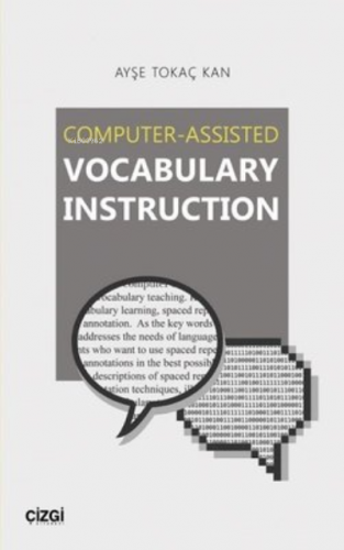 Computer - Assisted Vocabulary Instruction | Ayşe Tokaç Kan | Çizgi Ki