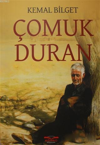 Çomuk Duran | Kemal Bilget | Köprü Kitap