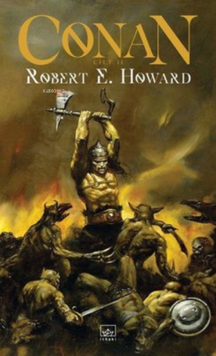 Conan: Cilt 2 | Robert E. Howard | İthaki Yayınları