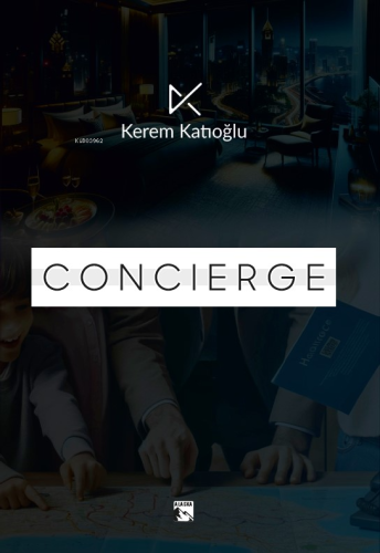 Concierge | Kerem Katıoğlu | Alaska Yayınevi