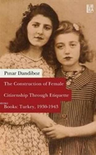 Construction of Female Citizenship Through Etiquette; Books Turkey 193