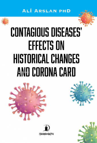 Contagious Diseases’ Effects On | Ali Arslan | İskenderiye Kitap