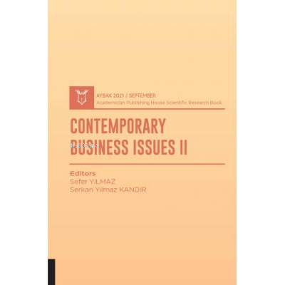 Contemporary Business Issues II | Seher Yılmaz | Akademisyen Kitabevi