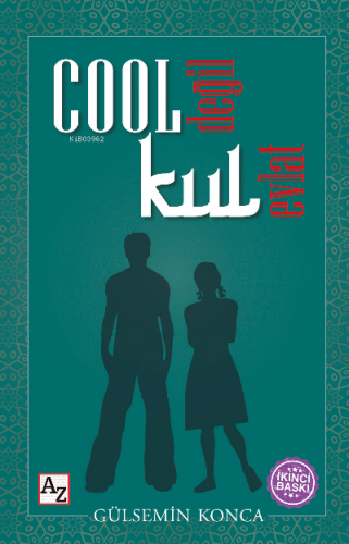 Cool Değil Kul Evlat | Gülsemin Konca | Az Kitap