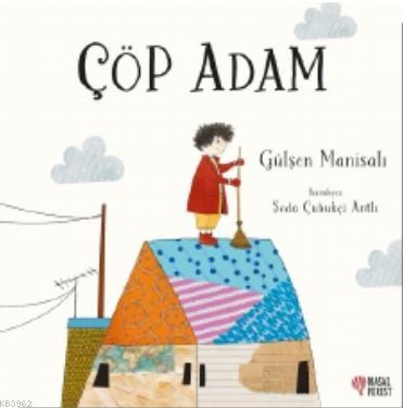 Çöp Adam | Gülşen Manisalı | Masalperest