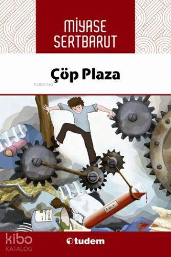 Çöp Plaza | Miyase Sertbarut | Tudem Yayınları - Kültür