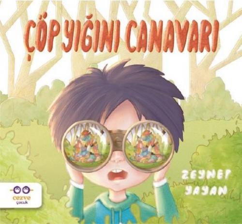 Çöp Yığını Canavarı | Zeynep Yayan | Cezve Çocuk