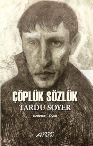 Çöplük Sözlük | Tardu Soyer | Abis Yayınları