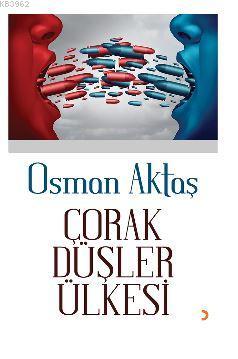 Çorak Düşler Ülkesi | Osman Aktaş | Cinius Yayınları