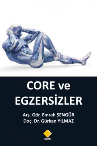 Core ve Egzersizler | Emrah Şengür | Duvar Yayınları