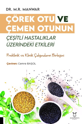 Çörek Otu ve Çemen Otunun Çeşitli Hastalıklar Üzerindeki Etkileri | M.