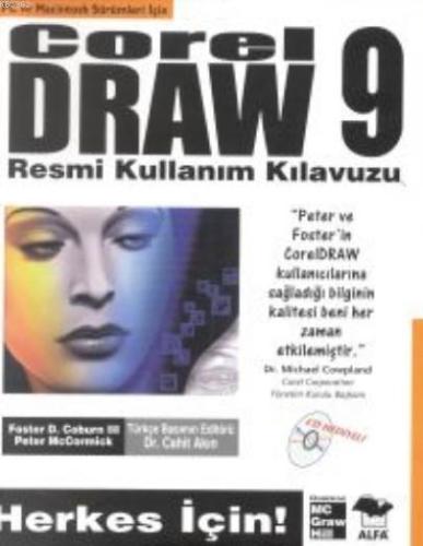 Corel Draw 9; Resmi Kullanım Kılavuzu | Foster D. Coburn | Alfa Basım 