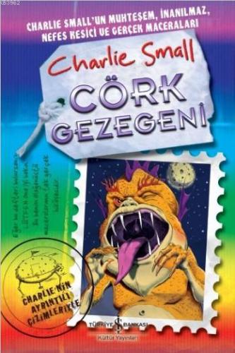 Cörk Gezegeni; 9. Defter | Charlie Small | Türkiye İş Bankası Kültür Y