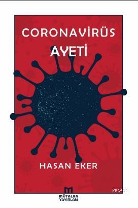 Coronavirüs Ayeti | Hasan Eker | Mütalaa Yayınları