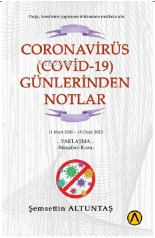 Coronavirüs (Covid-19) Günlerinden Notlar | Şemsettin Altuntaş | Ares 