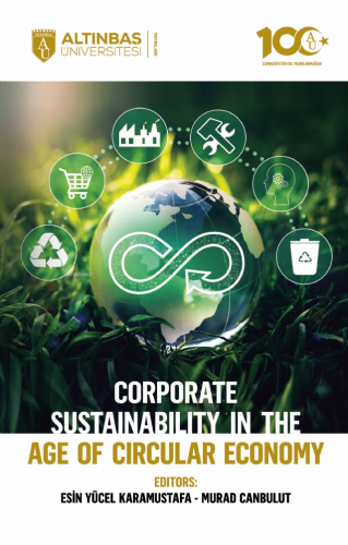 Corporate Sustainability in the Age of Circular Economy | Esin Yücel K