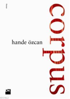 Corpus | Hande Özcan | Doğan Kitap