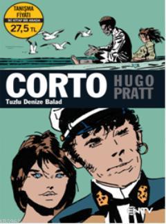 Corto Maltese Set; Tuzlu Denize Balad-Gençlik Yılları | Hugo Pratt | N