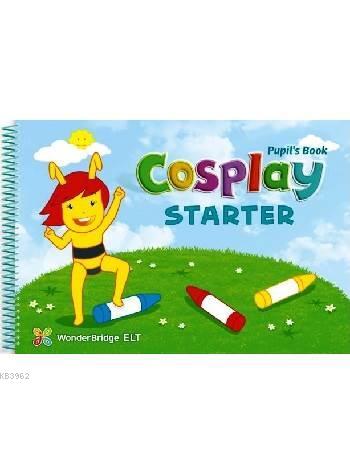 Cosplay Starter Pupil's Book + Stickers + Interactive Software; (Okul 