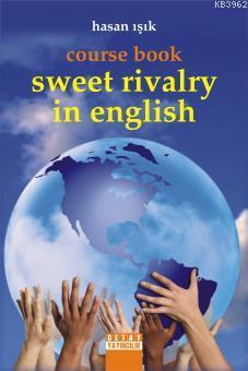 Course Book Sweet Rivalry In English | Hasan Işık | Detay Yayıncılık