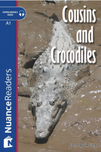 Cousins and Crocodiles; + CD (Nuance Readers Level-1) | Jane Bowring |