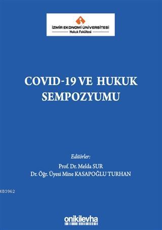 COVID-19 ve Hukuk Sempozyumu | Melda Sur | On İki Levha Yayıncılık