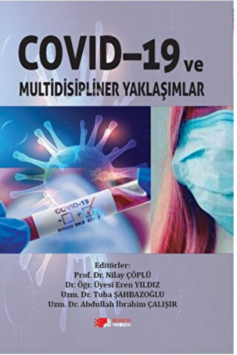 Covid-19 ve Multidisipliner Yaklaşımlar | Eren Yıldız | Berikan Yayınl