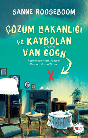 Çözüm Bakanlığı ve Kaybolan Van Gogh | Sanne Rooseboom | Can Çocuk Yay