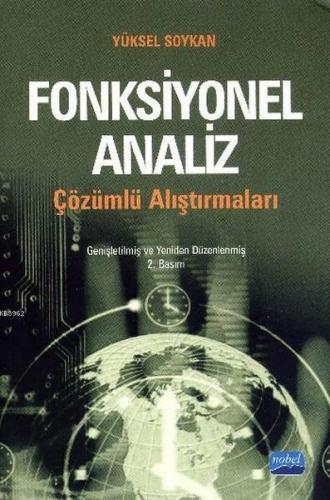 Çözümlü Fonksiyonel Analiz Alıştırmaları | Yüksel Soykan | Nobel Akade