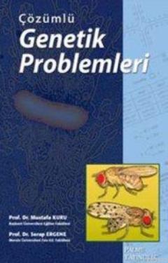 Çözümlü Genetik Problemleri | Mustafa Kuru | Palme Yayınevi