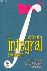 Çözümlü İntegral Problemleri | Hasan Şenay | Eğitim Yayınevi