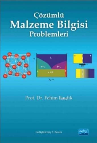 Çözümlü Malzeme Bilgisi Problemleri | Fehim Fındık | Nobel Akademik Ya