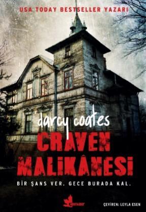 Craven Malikanesi | Darcy Coates | Çınar Yayınları