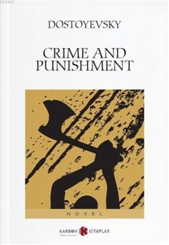 Crime and Punishment | Fyodor Mihayloviç Dostoyevski | Karbon Kitaplar