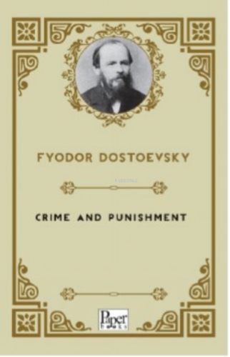 Crime and Punishment | Fyodor Mihayloviç Dostoyevski | Paper Books