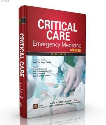 Critical Care Emergency Medicine (Türkçesi) | David A. Farcy | İstanbu