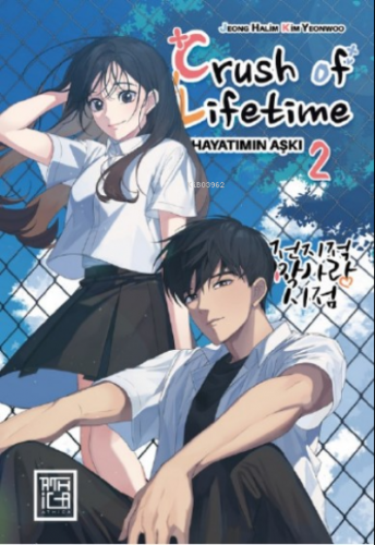 Crush of Life Time ;Hayatımın Aşkı 2 | Jeong Halim | Athica Yayınları