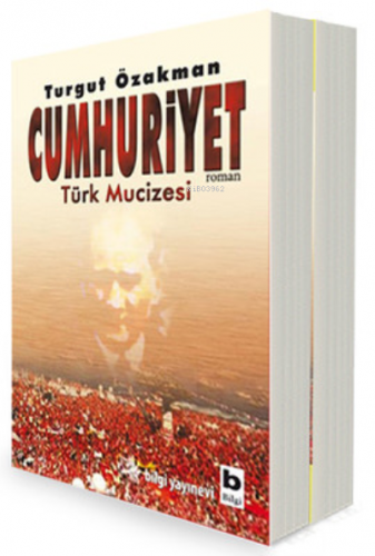 Cumhuriyet - Türk Mucizesi Seti; (2 Kitap Takım) | Turgut Özakman | Bi