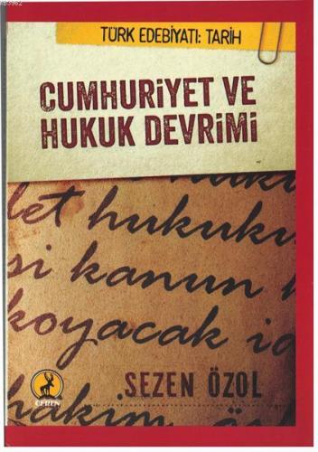 Cumhuriyet Ve Hukuk Devrimi | Sezen Özol | Ceren Yayıncılık ve Kitabev