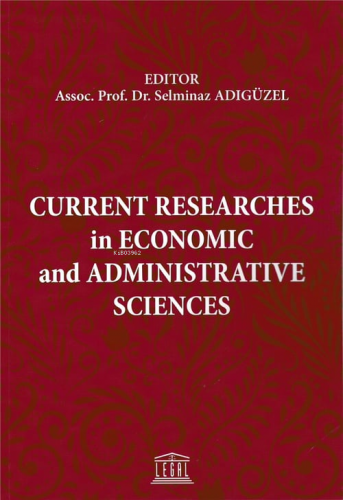 Current Researches in Economic and Administrative Sciences | Selminaz 