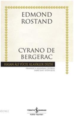 Cyrano De Bergerac (Ciltli) | Edmond Rostand | Türkiye İş Bankası Kült